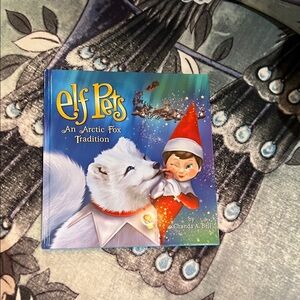 Elf Pets: An Arctic Fox Tradition Book